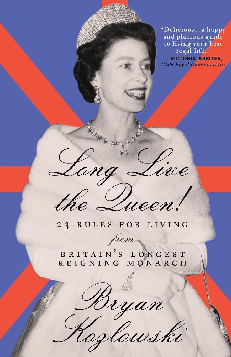 Thumbnail - Long Live The Queen Bryan Kozlowski 9781684425440