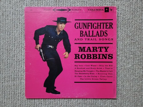 Marty Robbins 12 inch vinyl Lp - Gunfighter Ballads and Trail Songs