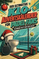 Der Ultimative Klo-Adventskalender FüR Padel-Fans Ava Krause
