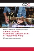 José Antonio De La O Serna (U. A.) | Sintonizando La Frecuencia Portadora Con...