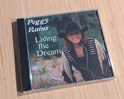 Peggy Rains Living The Dream CD BRAND NEW & SEALED