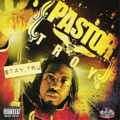 Pastor Troy Stay Tru (CD) Album