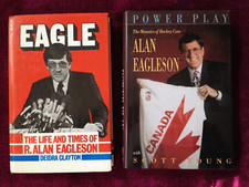 ALAN EAGLESON HOCKEY BIOGRAPHIES HC, 1STS, JACKETS: POWER PLAY; EAGLE; BW PHOTOS