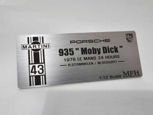 1/12 Porsche 935 Moby Dick #43 LeMans 1978 Metal Name Plate Plaque for MFH hiro - Picture 1 of 3