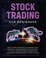 Tom Stock | Stock Trading For Beginners | Taschenbuch | Englisch (2022)