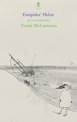 Helen by  Euripides, Frank McGuinness - 9780571252510