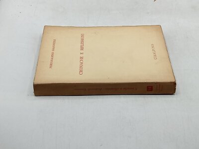 Libro FERDINANDO GIANNESSI CRONACHE E RIFLESSIONI CISALPINO