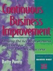 CONTINUOUS BUSINESS IMPROVEMENT: PROFIT FROM QUALITY By Barry Povey *BRAND NEW*