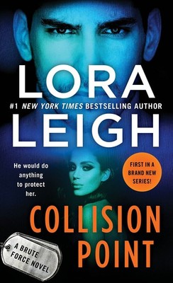 Collision Point: A Brute Force Novel by Leigh