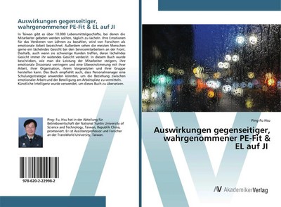 Auswirkungen gegenseitiger, wahrgenommener PE-Fit & EL auf JI Ping-Fu Hsu Buch