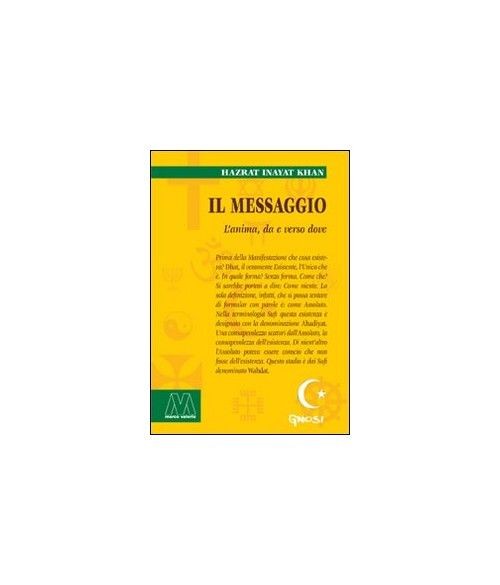 Libri Inayat Khan Hazrat - Il Messaggio