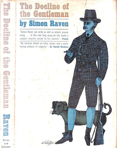 "The Decline Of The Gentleman" 1962 RAVEN, Simon - Picture 1 of 5