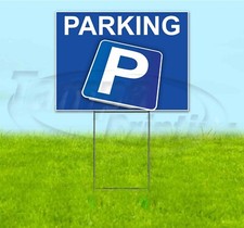 PARKING 18x24 Yard Sign WITH STAKE Corrugated Plastic Bandit Lawn USA