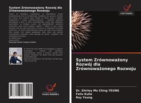 Shirley Mo Ching Yeung (U. A.) | System ZróWnowa¿Ony RozwóJ Dla...