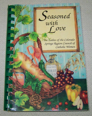 Colorado Springs Region Council of Catholic Women Cookbook 1993 Colorado