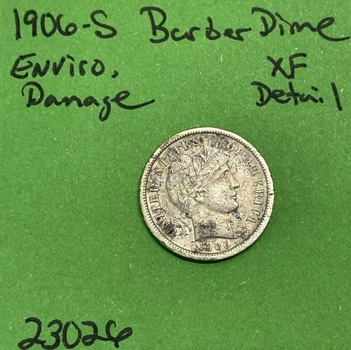 1906-S Barber / Liberty Head Dime 10c Xf Extra Fine Details Environmental Damage