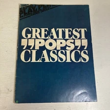 Greatest “Pops” Classics Sheet Music 1977 Almo Publications Paperback Book 