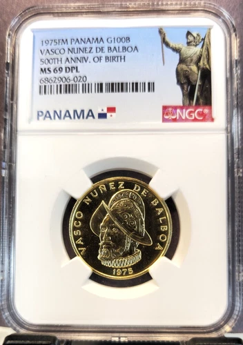 1975 PANAMA GOLD 100 BALBOAS VASCO NUNEZ DE BALBOA NGC MS 69 DPL SCARCE BEAUTY