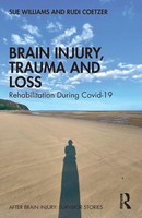 Sue Williams (U. A.) | Brain Injury, Trauma And Loss | Taschenbuch | Englisch