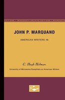 C. Hugh Holman | John P. Marquand - American Writers 46 | Taschenbuch | Englisch