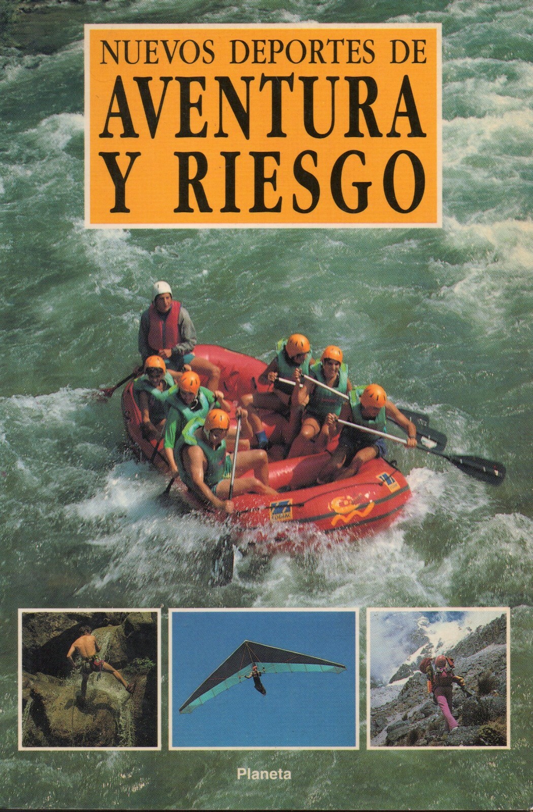 NUEVOS DEPORTES DE AVENTURA Y RIESGO # 976