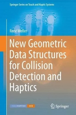 New Geometric Data Structures for Collision Detection and Hap... - 9783319033181