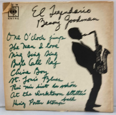 LP - Benny Goodman - El Legendario Benny Goodman - CBS Entre