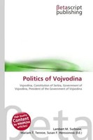 Lambert M. Surhone (U. A.) | Politics Of Vojvodina | Taschenbuch | Englisch