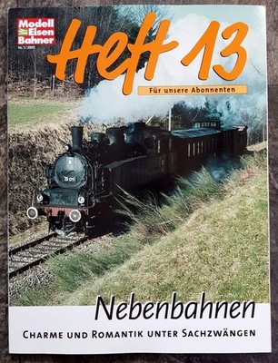 Nebenbahnen - Charme und Romantik unter Sachzwängen - MEB ModellEisenBahner Heft