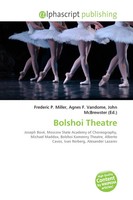 Frederic P. Miller (U. A.) | Bolshoi Theatre | Taschenbuch | Englisch (2026)