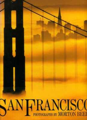 Beebe, Morton (photographer) SAN FRANCISCO Hardback BOOK