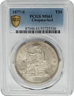 1877-S Trade Dollar $ Chopmarked MS61 PCGS Secure 951254-2