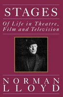 Stages Of Life In Theatre, Film And Television Norman Lloyd Taschenbuch Englisch