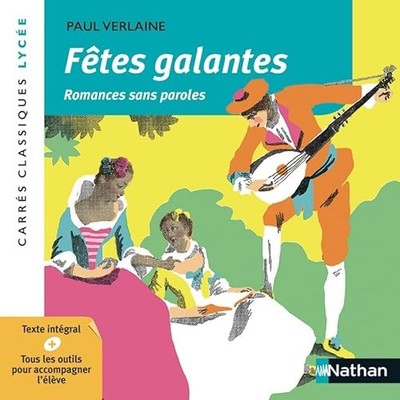 Galante Feste und Romanzen ohne Worte - Verlaine - Pädagogische Ausgabe Gymnasium -