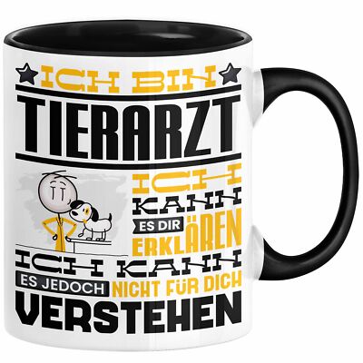 Tierarzt Geschenk Tasse Geschenkidee für Tierarzt Geburtstag Lustiger Spruch Ich
