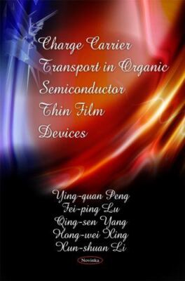 Charge Carrier Transport in Organic Semiconductor Thin Film (New)