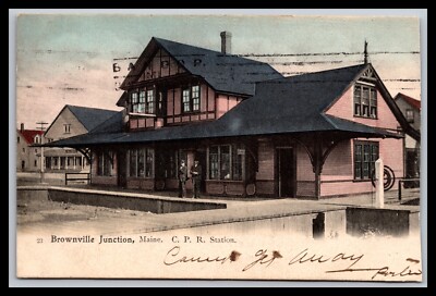 Post Card  Maine  C.P.R. Station Brownville Junction, ME 1907 