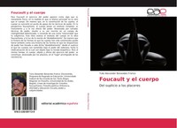 Tulio Alexander Benavides Franco | Foucault Y El Cuerpo | Taschenbuch | Spanisch