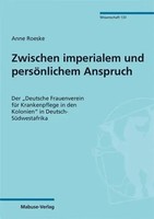 Anne Roeske | Zwischen Imperialem Und PersöNlichem Anspruch | Taschenbuch (2025)
