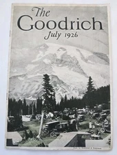 The GOODRICH, July 1926, B.F. Goodrich Tires, Underwood & Underwood Akron OH