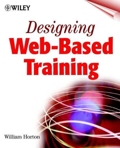 Designing Web?Based Training: How to Teach Anyone Anything Anywhere Anytime, Hor - 第 1/1 張圖片