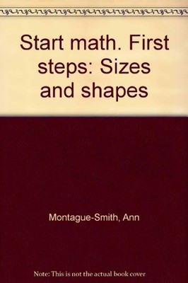 Start math. First steps: Sizes and shapes