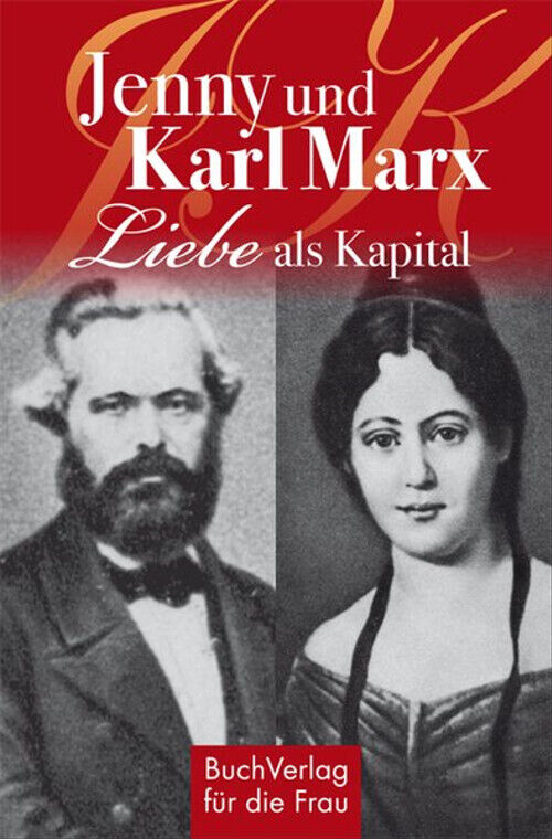 Jenny und Karl Marx ZUSTAND SEHR GUT - Caroline Vongries