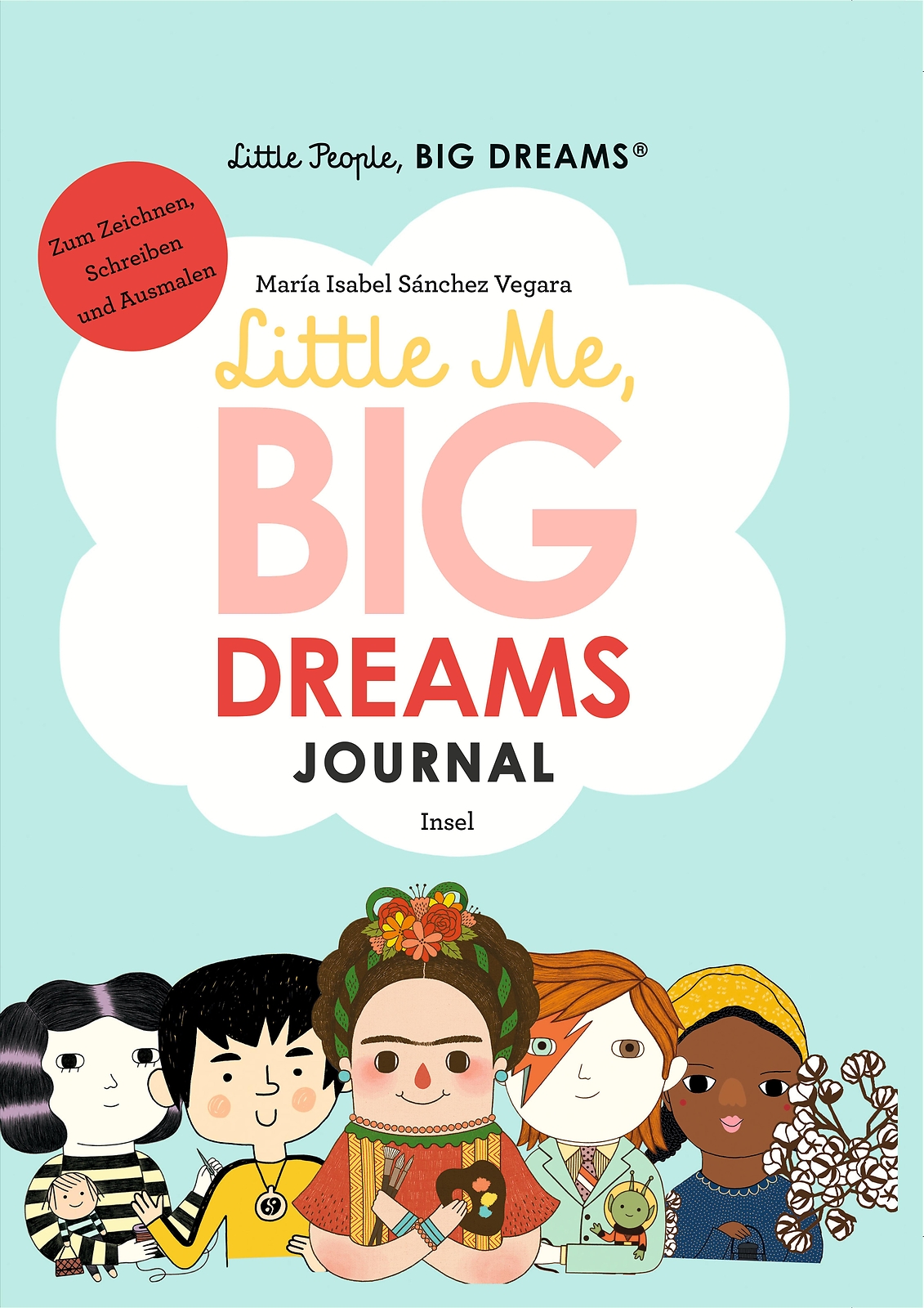 Thumbnail - Little People, Big Dreams: Journal María Isabel Sánchez Vegara