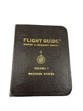Vtg 60s 1964 FLIGHT GUIDE Volume-1 WESTERN STATES BOOK Airport Frequency Manual