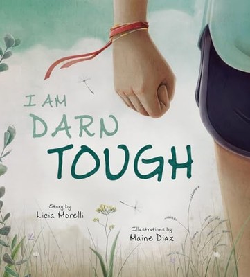 I Am Darn Tough by Licia Morelli (2020, Hardcover)