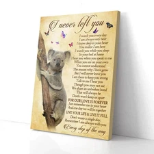 I Never Left You Koala Poster, Poster Wall Art 1