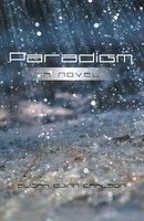 Elijah Quinn Carlson | Paradigm | Taschenbuch | Englisch (2014) | A Novel