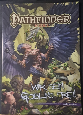 Pathfinder - Goblins für Alle,  Abenteuer für Stufe 4