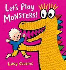 Lets Play Monsters - Hardcover By Cousins, Lucy - GOOD